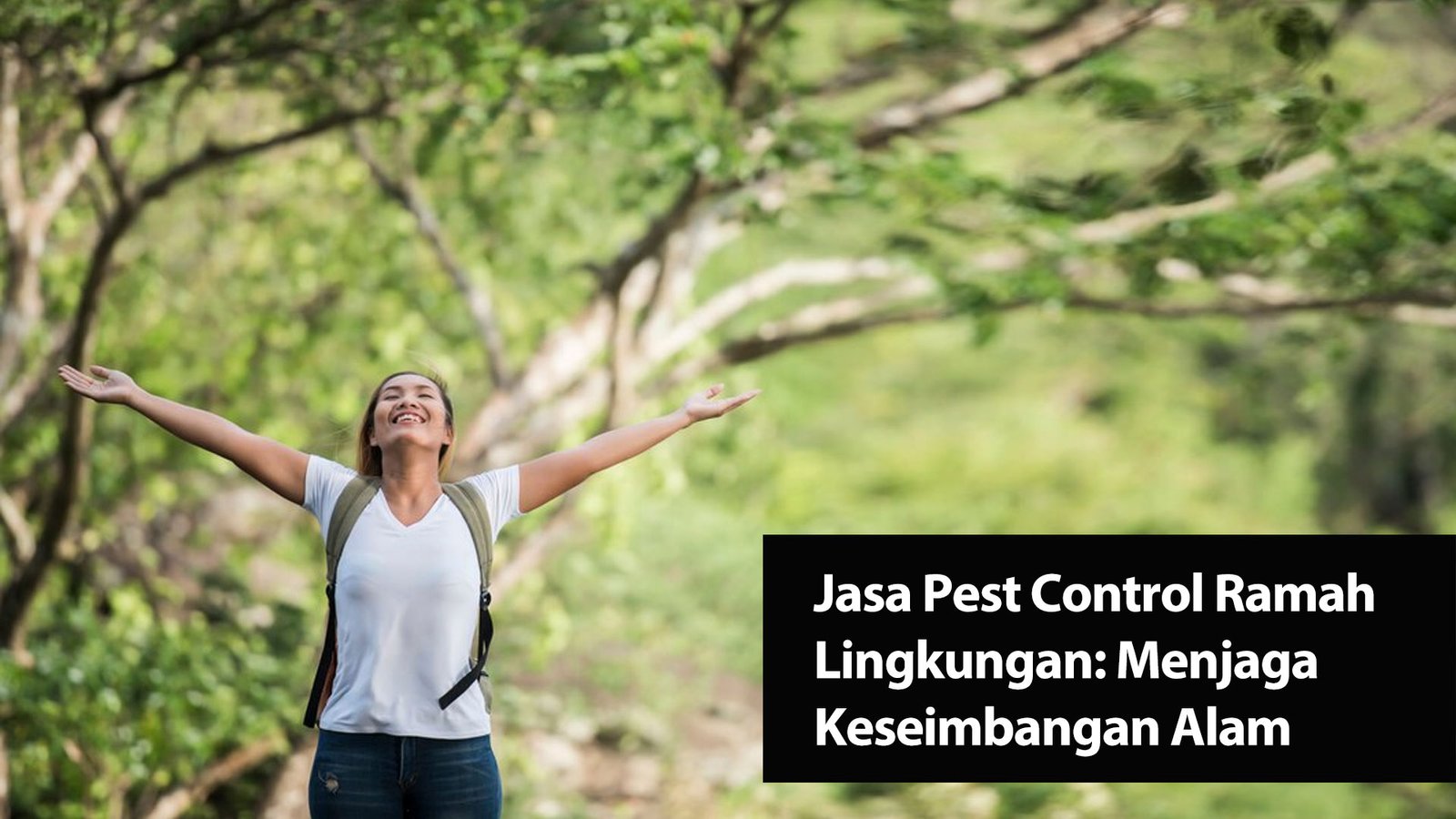 Read more about the article Jasa Pest Control Ramah Lingkungan: Menjaga Keseimbangan Alam